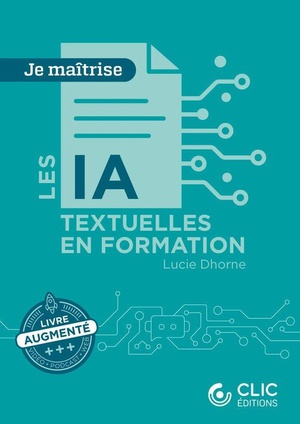 Je Maitrise : Les Ia Textuelles En Formation 