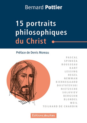Quinze Portraits Philosophiques Du Christ 