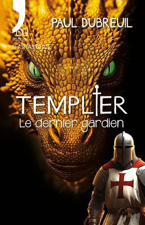 Templier : Le Dernier Gardien 