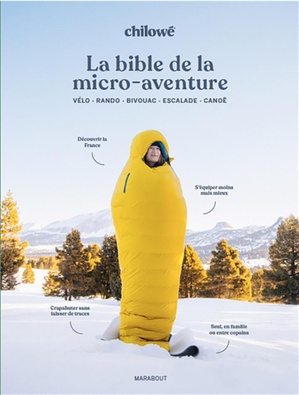 La bible de la micro aventure  