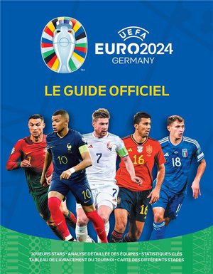 Le Guide Officiel De L'euro 2024 