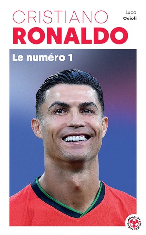 Cristiano Ronaldo : Le Numero 1 