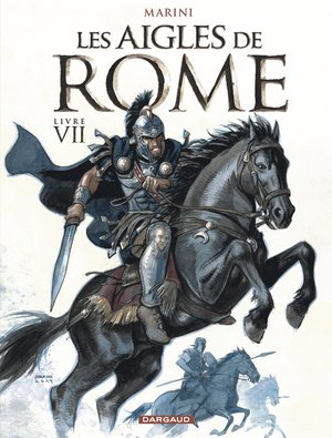 Les Aigles De Rome Tome 7 