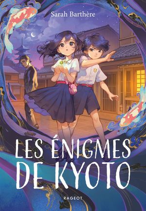 Les Enigmes De Kyoto 