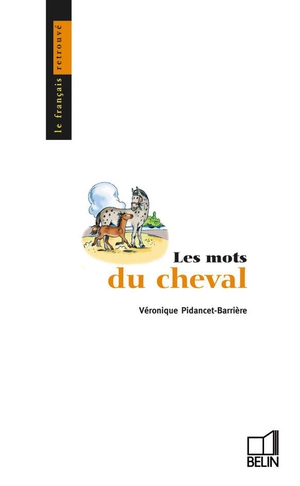 Les Mots Du Cheval 