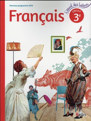 L'envol Des Lettres : Francais ; 3eme ; Livre De L'eleve (edition 2016) 