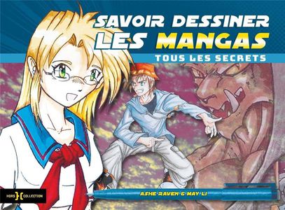 Savoir Dessiner Les Mangas 