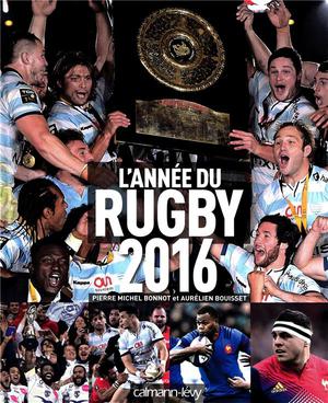 L'annee Du Rugby 2016 T.44 