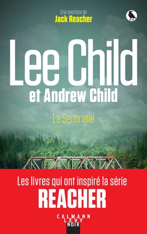 Une Aventure De Jack Reacher Tome 25 : La Sentinelle 