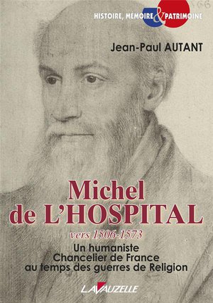 Michel De L'hospital ; Vers 1506-1573 
