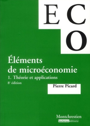 Elements De Micro-economie T.1 ; Theorie Et Applications (8e Edition) 
