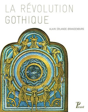 La Revolution Gothique (1130-1190) 