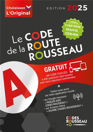 Code Rousseau : Le Code De La Route B (edition 2025) 