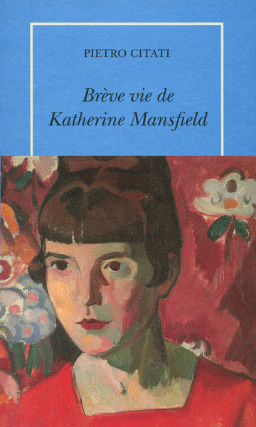 Breve Vie De Katherine Mansfield 