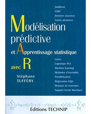 Modelisation Predictive Et Apprentissage Statistique Avec R (3e Edition) 