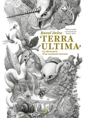 Terra Ultima : La Decouverte D'un Continent Inconnu 