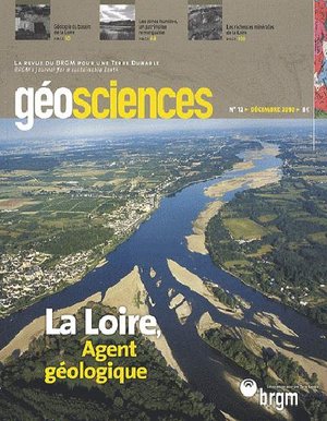 Geosciences N.12 ; La Loire, Agent Geologique 