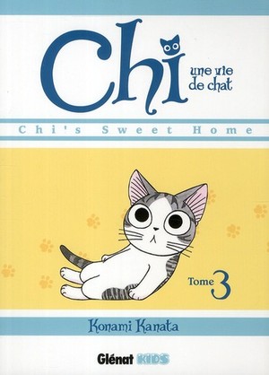 Chi ; Une Vie De Chat T.3 