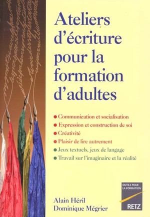 Ateliers D'ecriture Pour La Formation D'adultes 