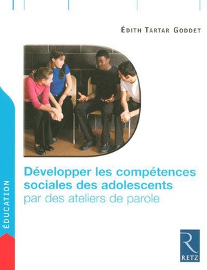 Developper Les Competences Sociales Des Adolescents Par Des Ateliers De Parole 