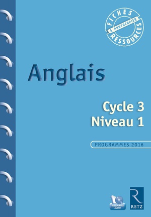 Anglais ; Cycle 3 ; Niveau 1 ; Programme 2016 