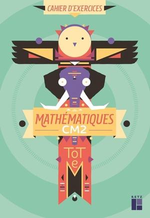 Totem : Mathematiques ; Cm2 ; Cahier D'exercices (edition 2020) 