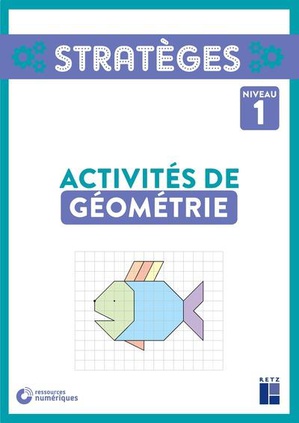 Activites De Geometrie ; Niveau 1 (edition 2020) 