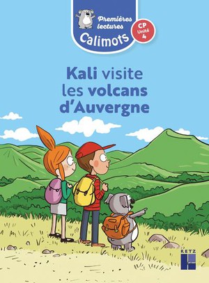 Calimots : Kali Visite Les Volcans D'auvergne ; Pc ; Unite 4 