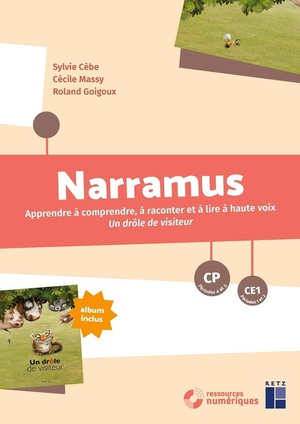 Narramus : Apprendre A Comprendre Et A Raconter : Drole De Visiteur ; Cp-ce1 (edition 2024) 