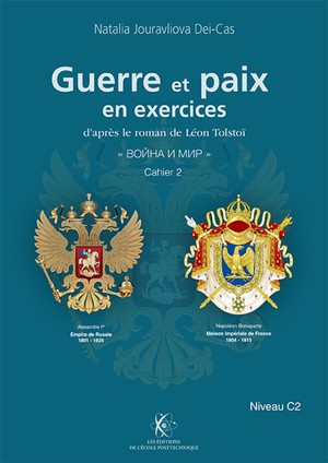 Russe ; Guerre Et Paix En Exercices ; Cahier 2 ; Niveau C2 (edition 2024) 
