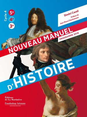 Nouveau Manuel D'histoire ; 5eme, 4eme, 3eme ; Programme 2016 