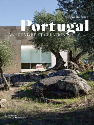 Portugal ; Art De Vivre Et Creation 
