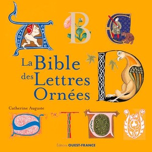 La Bible Des Lettres Ornees 