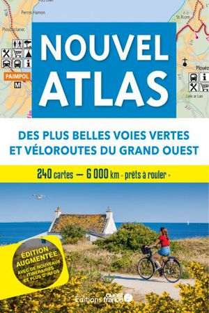 Atlas de Compostelle - plus beaux parcours à vélo  