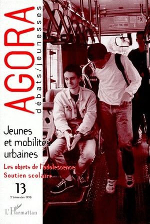 Jeunes Et Mobilites Urbaines ; Les Objets De L'adolescence, Soutien Scolaire 