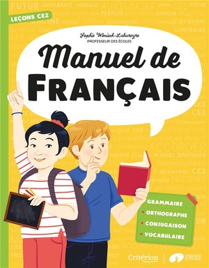 Manuel De Francais ; Ce2 ; Lecons 