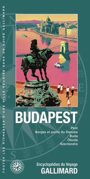 Budapest : Pest, Berges Et Ponts Du Danube, Buda, Obuda, Szentendre 