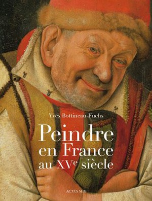 Peindre En France Au Xve Siecle 