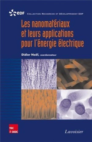 Les Nanomateriaux Et Leurs Applications Pour L'energie Electrique 