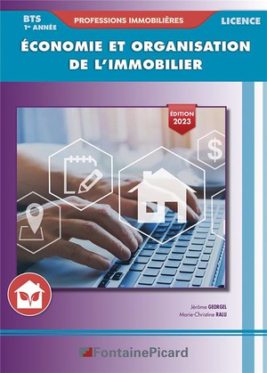 Economie Et Organisation De L'immobilier ; Bts Professions Immobilieres 1re Annee 