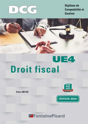 Dcg, Droit Fiscal, Ue4 (edition 2024) 