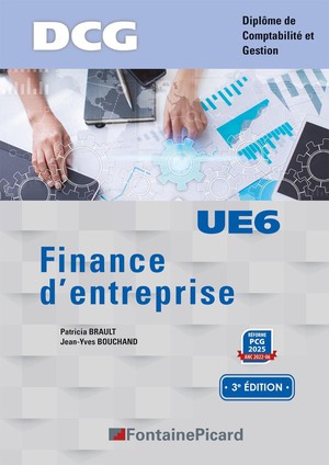 Dcg, Finance D'entreprise, Ue6 (3e Edition) 
