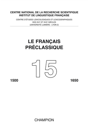 Le Francais Preclassique T.15 