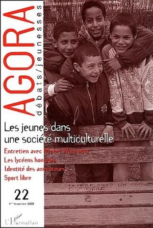 Revue Agora Debats Jeunesses T.22 ; Les Jeunes Dans Une Societe Multiculturelle 