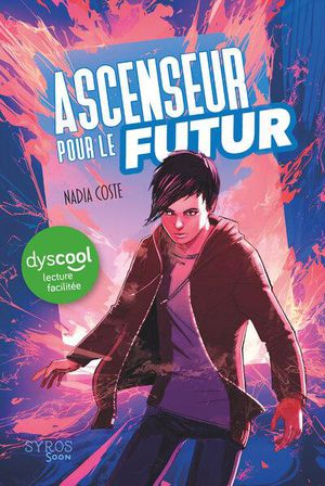 Ascenseur Pour Le Futur 