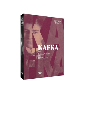 Kafka Tome 3 : Les Annees De Jeunesse 
