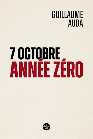 7 Octobre, Annee Zero 