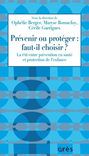 Prevenir Ou Proteger : Faut-il Choisir ? 