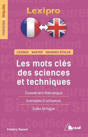 Lexipro : Francais/anglais ; Les Mots Cles Des Sciences Et Techniques 