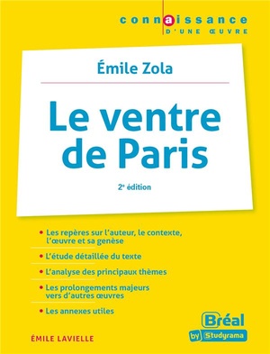 Le Ventre De Paris D'emile Zola (2e Edition) 